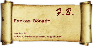 Farkas Böngér névjegykártya